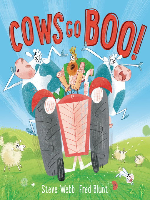 Title details for Cows Go Boo! by Steve Webb - Available